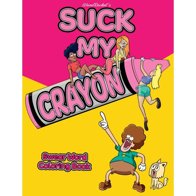 Suck My Crayon Colouring Book Wood Rocket