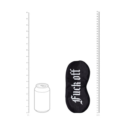 OUCH! Satin Mask - Fuck Off - Black Printed Eye Mask Shots Toys