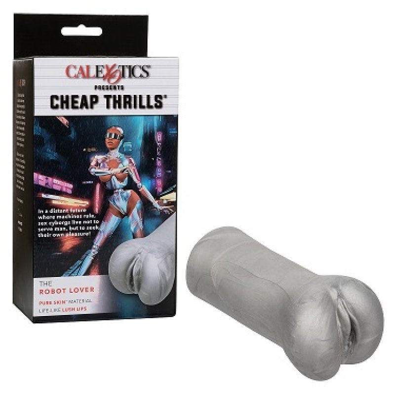 Cheap Thrills - The Robot Lover Stroker Calexotics