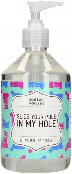 Slide Your Pole In My Hole (500Ml) Default Title - Club X