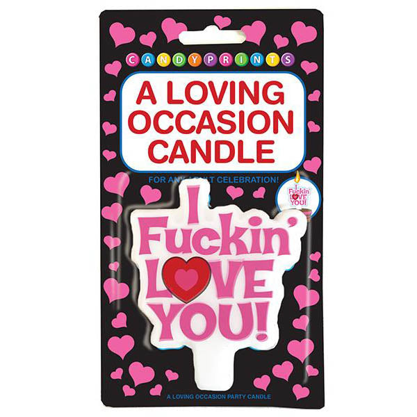 I Fuckin Love You! Party Candle  - Club X