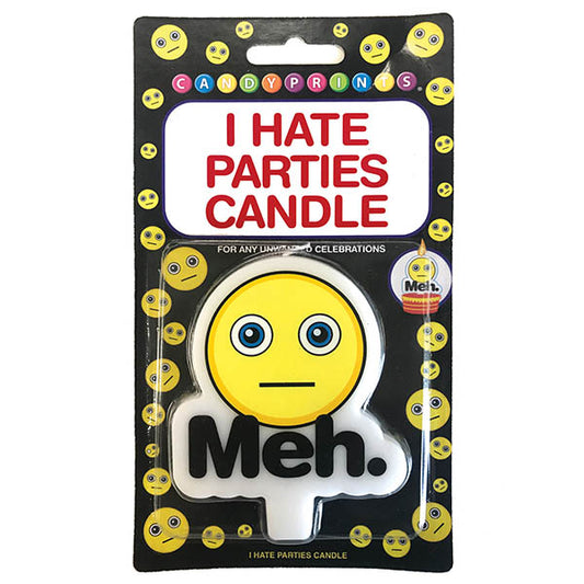 Meh I Hate Parties Candle  - Club X